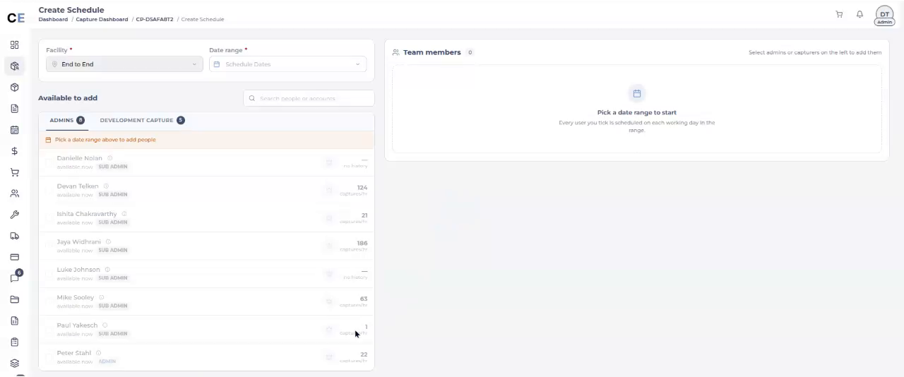 Create Schedule opened on its own: facility End to End, date range empty with the Schedule Dates placeholder, people list asking to pick a date range first